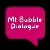 Mi Bubble Dialogue icon image