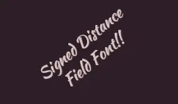 SDF Font Demo preview image