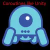C# Coroutines like Unity hero image